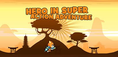 Hero in Super Action Adventure