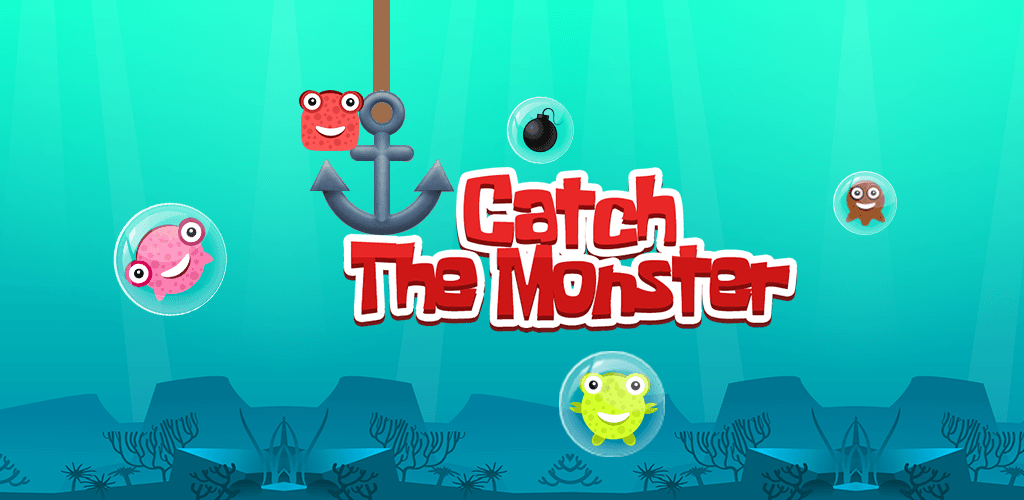 Catch The Monster