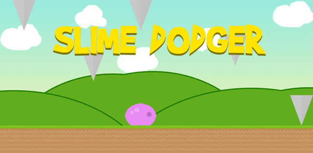 slime dodger
