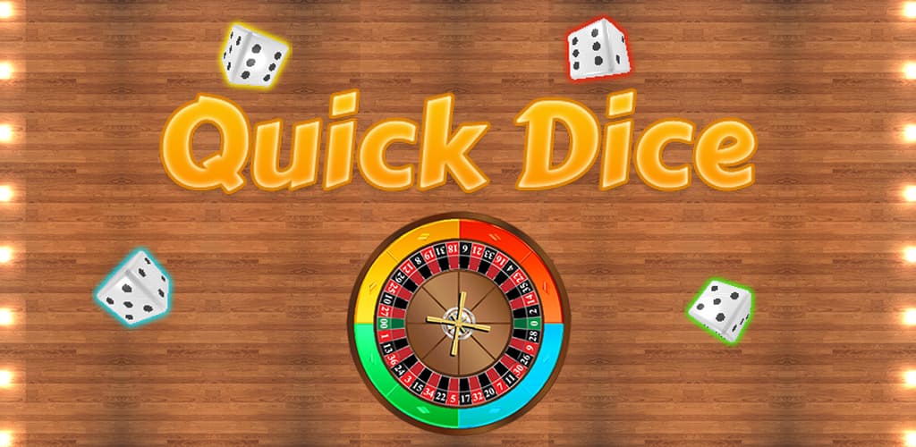 quick dice